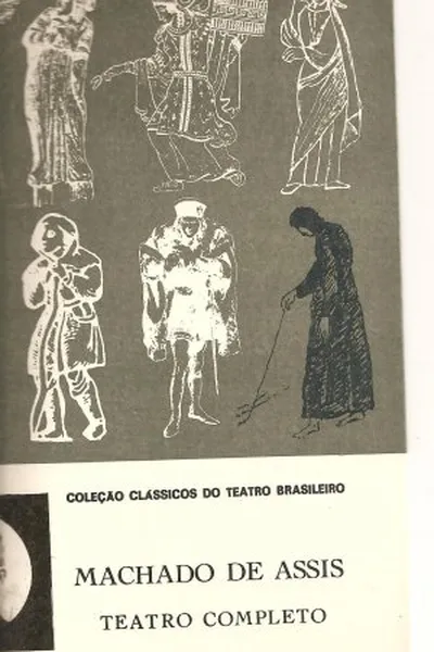 Cover of O Teatro completo de Machado de Assis