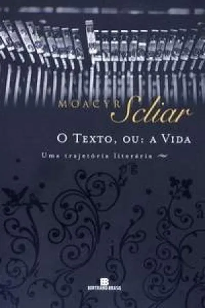 Cover of O texto, ou: a vida