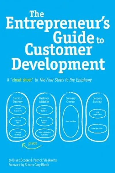 Cover of The Entrepreneur's Guide to Customer Development
