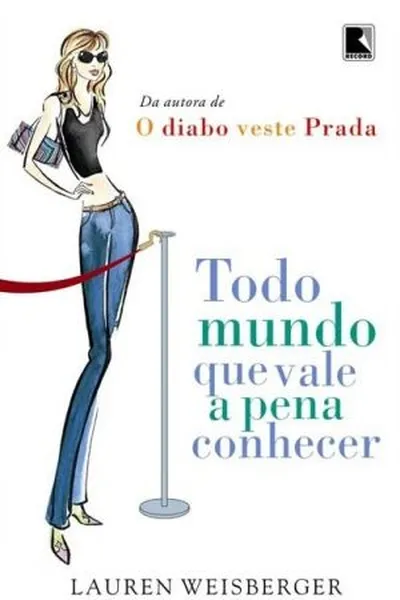 Cover of Todo Mundo que Vale a Pena Conhecer