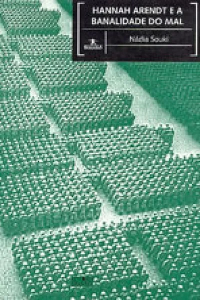 Cover of Hannah Arendt e a banalidade do mal