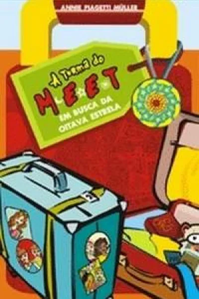 Cover of A Turma do Meet - Em Busca da Oitava Estrela