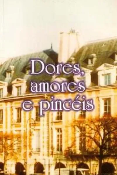 Cover of Dores, amores e pincéis