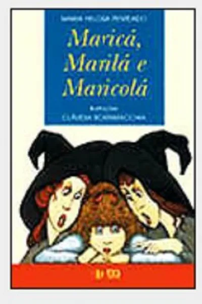 Cover of Maricá, Marilá e Maricolá