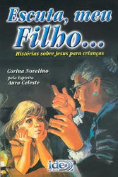Cover of Escuta, meu filho...