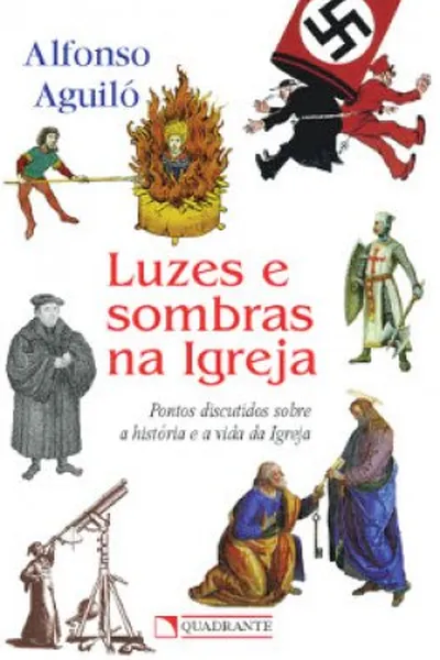 Cover of Luzes e Sombras na Igreja