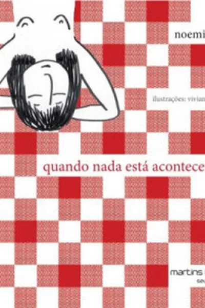 Cover of Quando nada está acontecendo