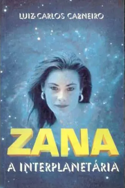 Cover of Zana, A interplanetária