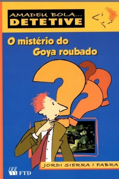 Cover of O mistério do Goya roubado