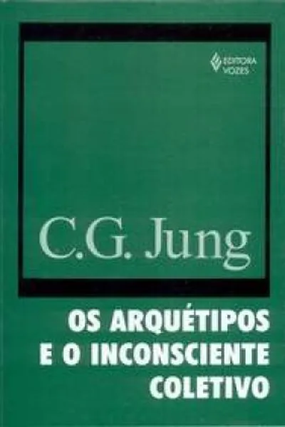Cover of Os Arquétipos e o Inconsciente Coletivo