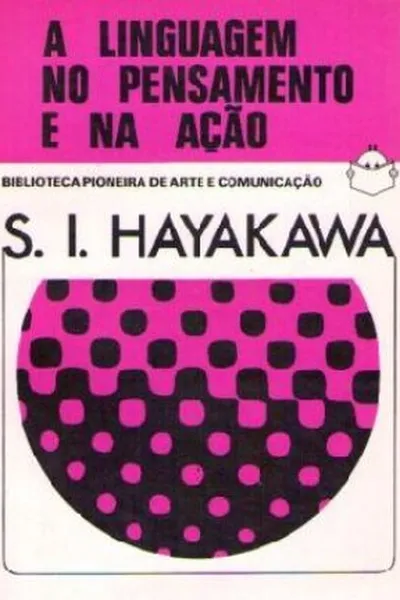 Cover of A linguagem no pensamento e na ação