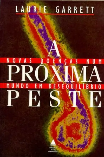 Cover of A Próxima Peste