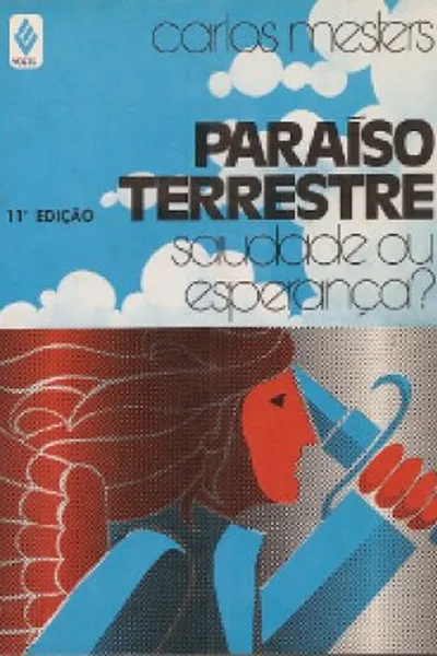 Cover of Paraíso Terrestre: Saudade ou Esperança?