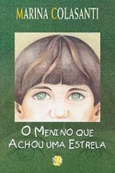 Cover of O menino que achou uma estrela