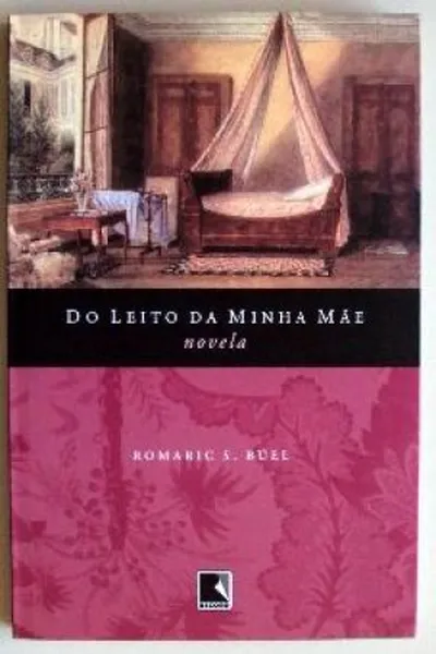 Cover of Do Leito da Minha Mãe