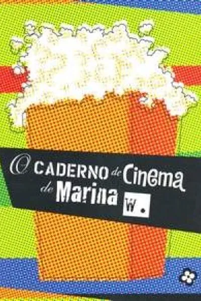Cover of O Caderno de Cinema de Marina W.