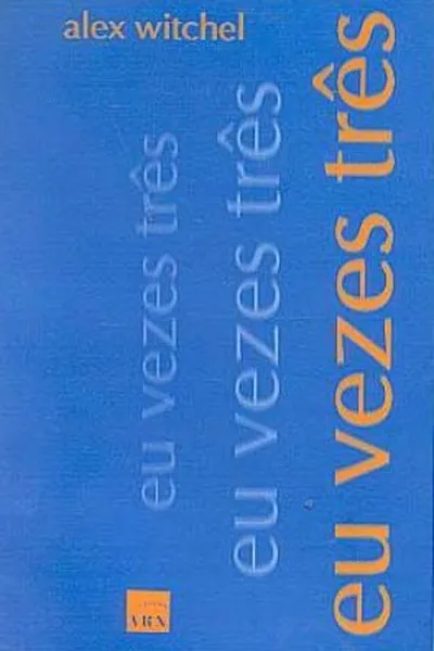 Cover of EU VEZES TRÊS