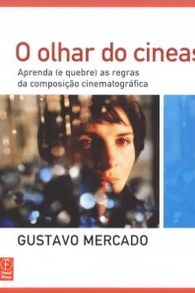 Cover of O olhar do cineasta