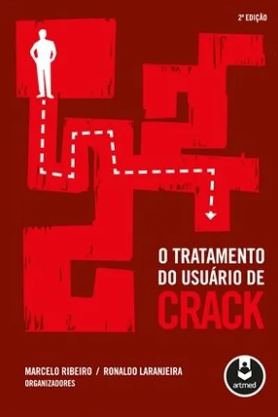Cover of O tratamento do usuário de Crack