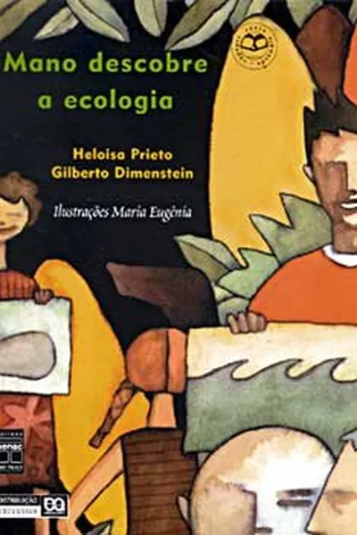 Cover of Mano descobre a ecologia