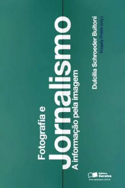 Cover of Fotografia e Jornalismo