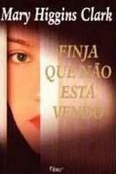 Cover of Finja que não está vendo