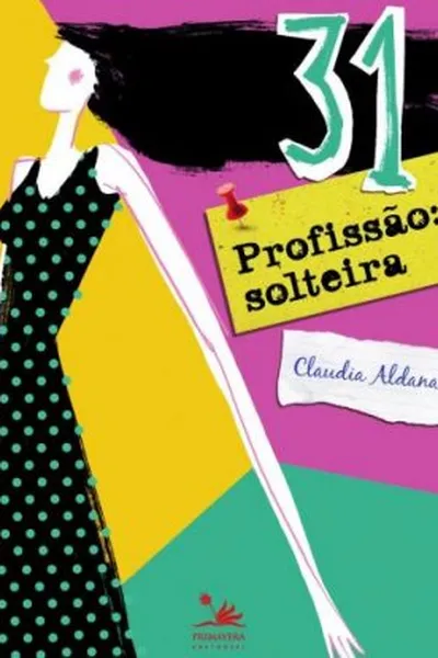 Cover of 31 Profissão Solteira