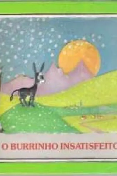 Cover of O burrinho insatisfeito