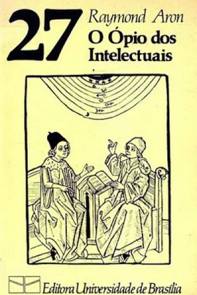 Cover of O Ópio dos Intelectuais