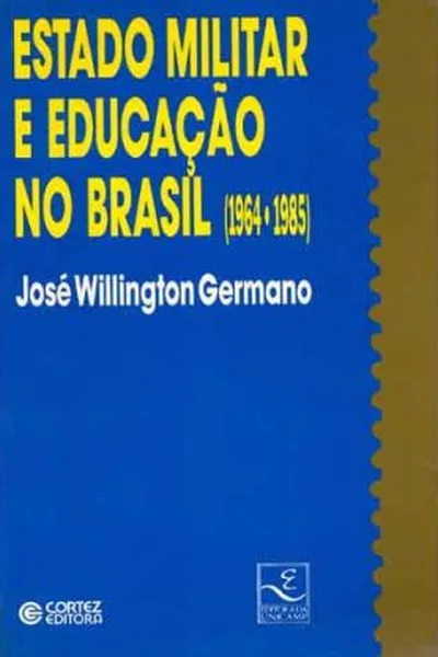 Cover of Estado Militar E Educação No Brasil