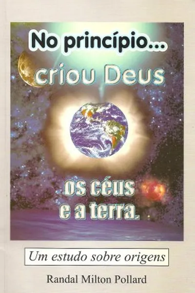 Cover of No princípio... criou Deus os céus e a terra.