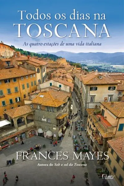 Cover of Todos os dias na Toscana