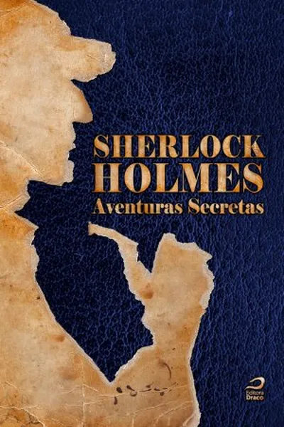 Cover of Sherlock Holmes - Aventuras Secretas