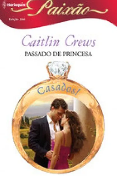 Cover of Passado de Princesa