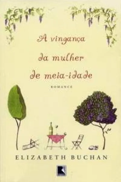 Cover of A vingança da mulher de meia-idade