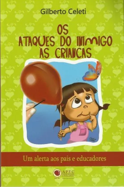 Cover of Os Ataques do Inimigo às Crianças