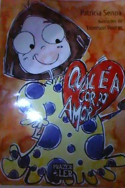 Cover of Qual é a cor do amor?
