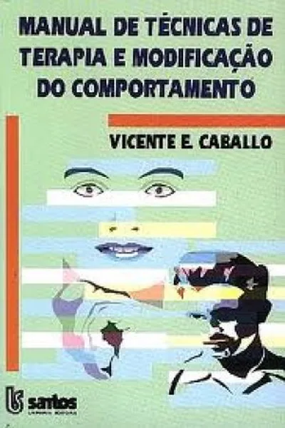 Cover of Manual de Técnicas de Terapia e Modificação do Comportamento