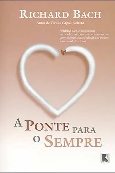 Cover of A Ponte para o Sempre