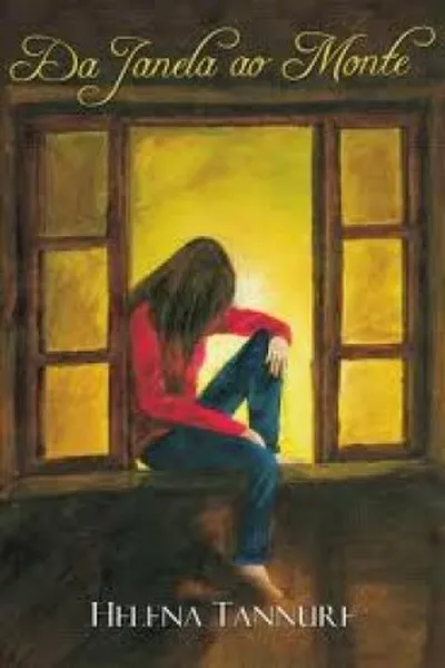 Cover of Da janela ao monte