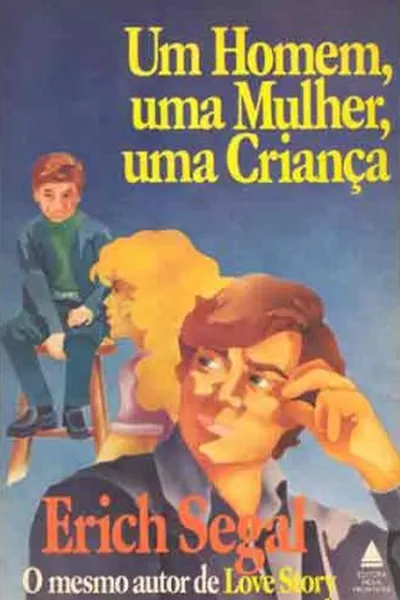 Cover of Um Homem, Uma Mulher e Uma Criança