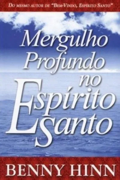 Cover of Mergulho Profundo no Espírito Santo