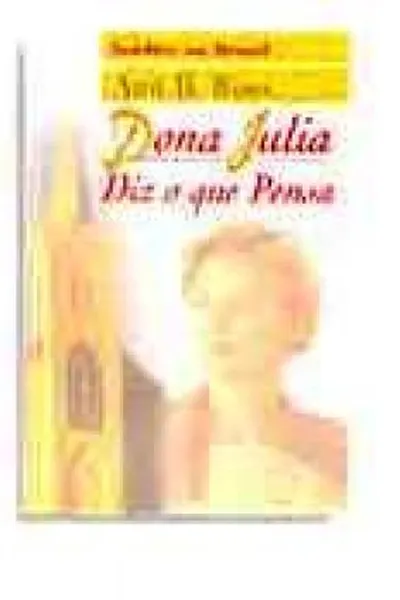 Cover of Dona Julia diz o que pensa