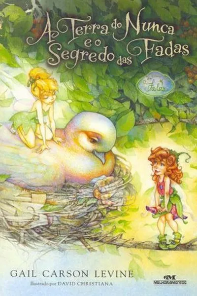 Cover of A Terra do Nunca e o Segredo das Fadas
