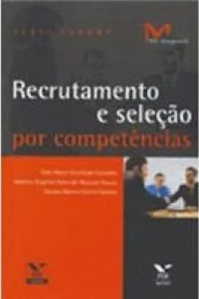 Cover of Recrutamento e Seleção por Competências