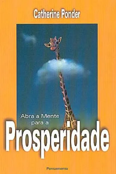 Cover of Abra a Mente Para a Prosperidade