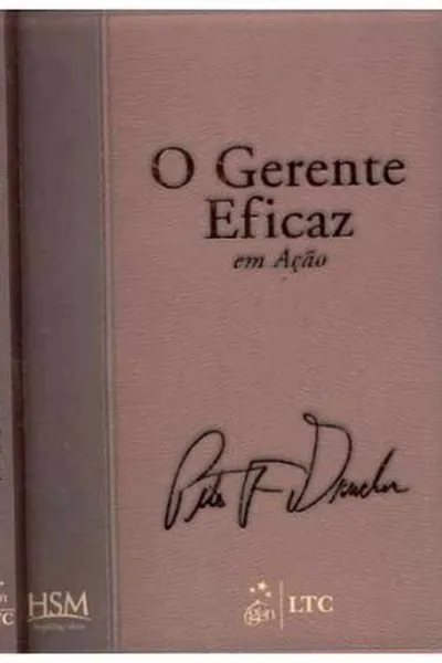 Cover of O Gerente Eficaz em Ação