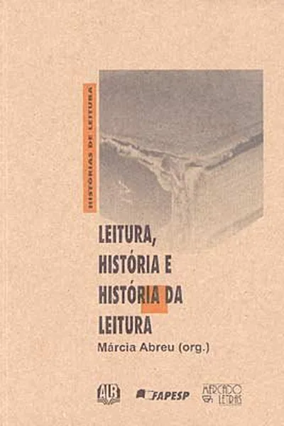Cover of Leitura, História e História da Leitura
