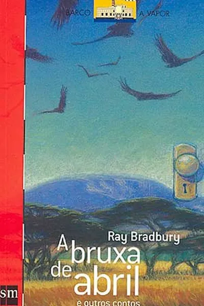 Cover of A bruxa de abril e outros contos