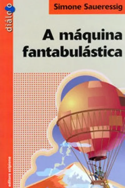 Cover of A Máquina Fantabulástica